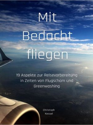 cover image of Mit Bedacht fliegen